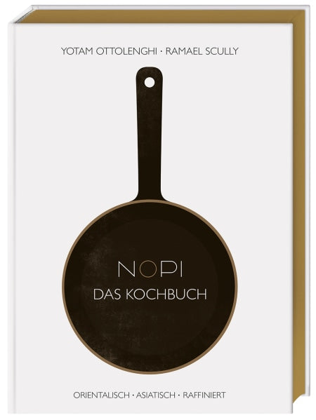 Ottolenghi, Scully: Nopi - Das Kochbuch